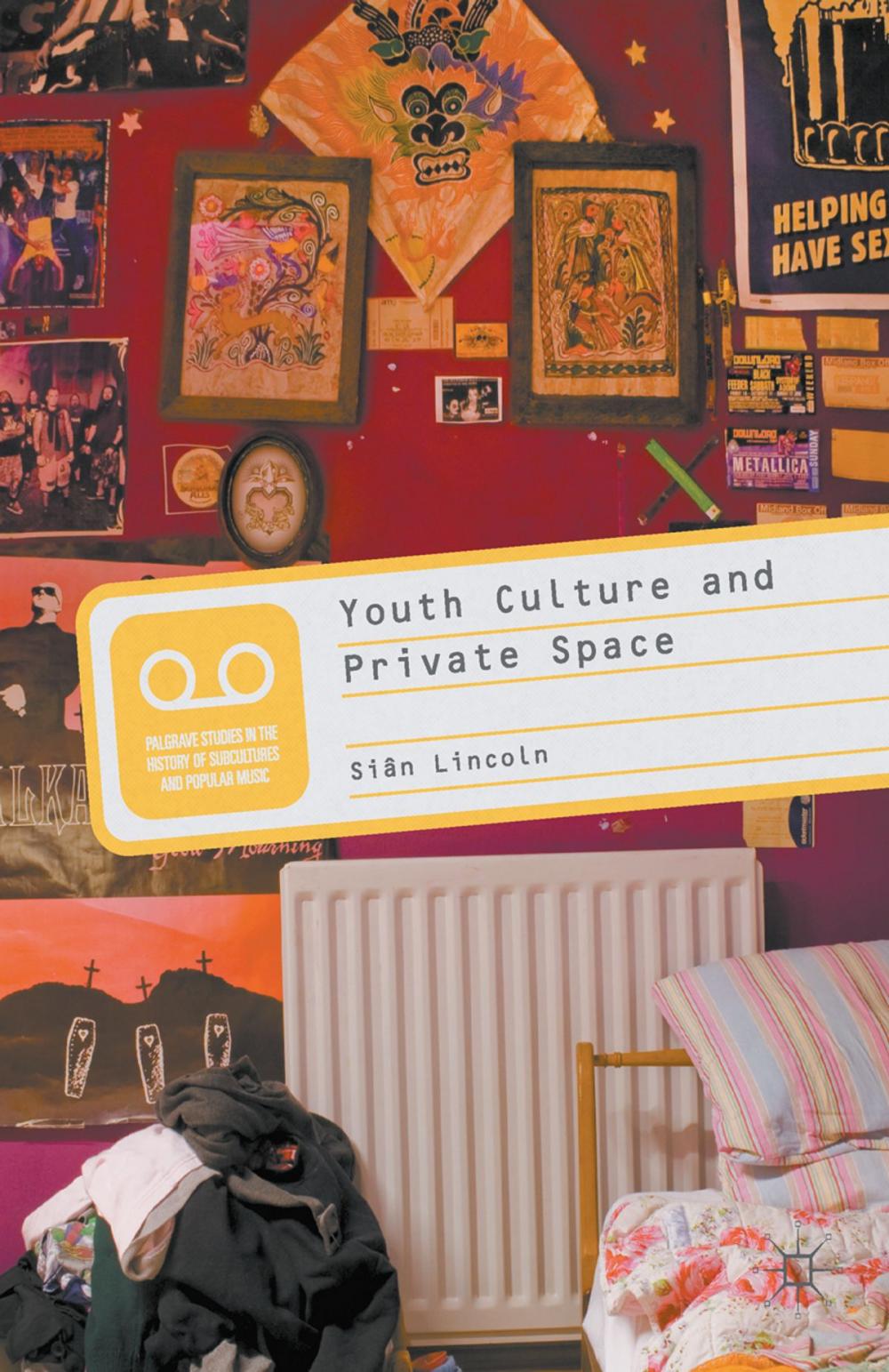 Big bigCover of Youth Culture and Private Space