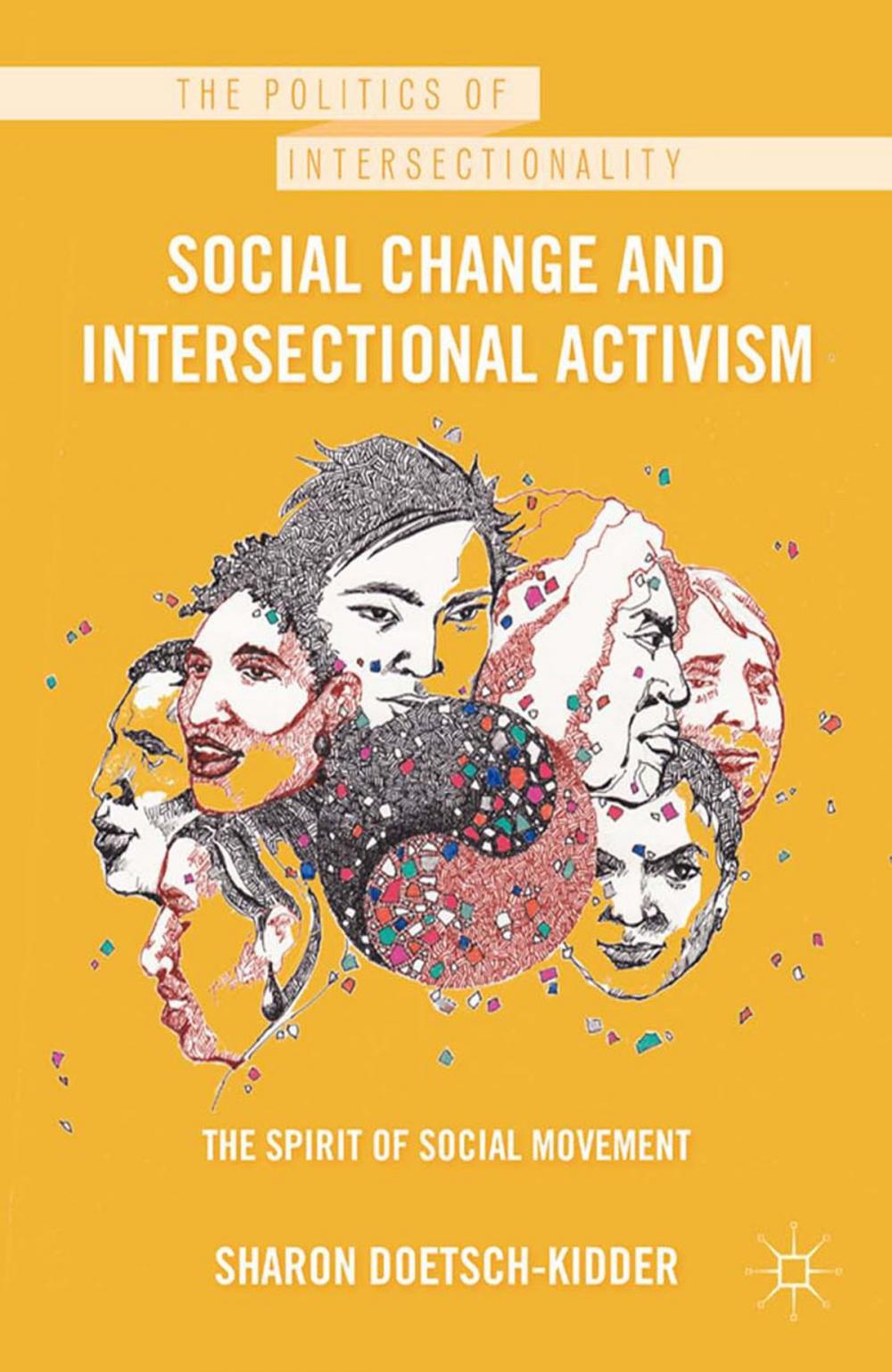 Big bigCover of Social Change and Intersectional Activism