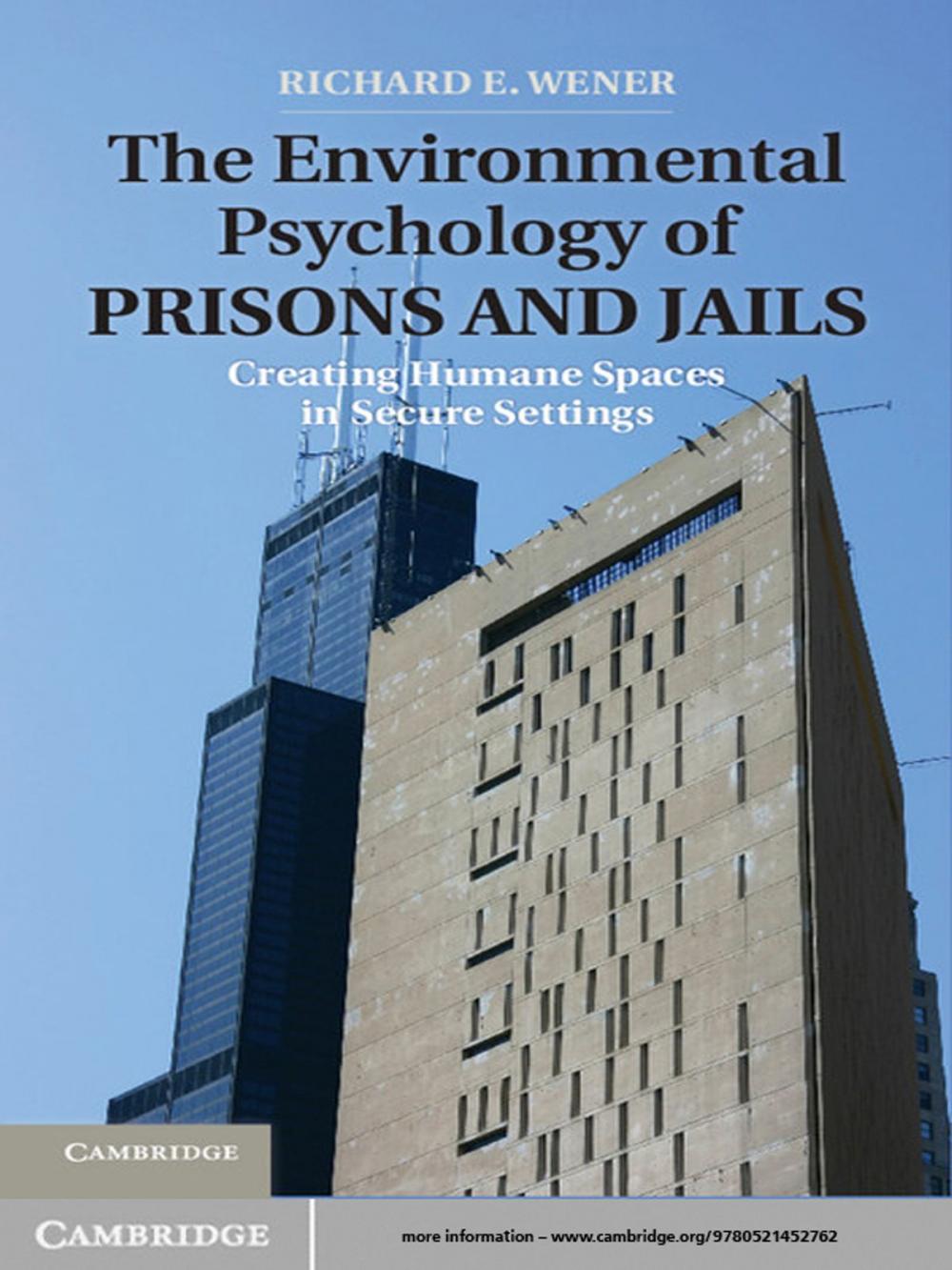 Big bigCover of The Environmental Psychology of Prisons and Jails