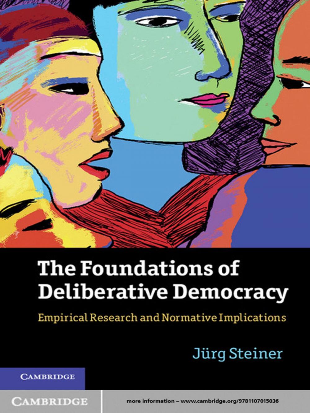 Big bigCover of The Foundations of Deliberative Democracy