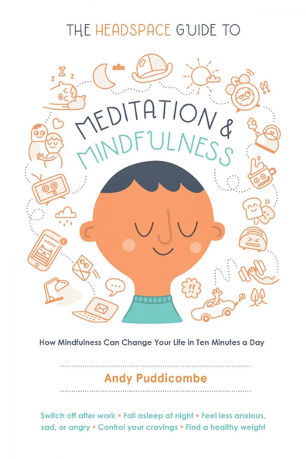 Big bigCover of The Headspace Guide to Meditation and Mindfulness