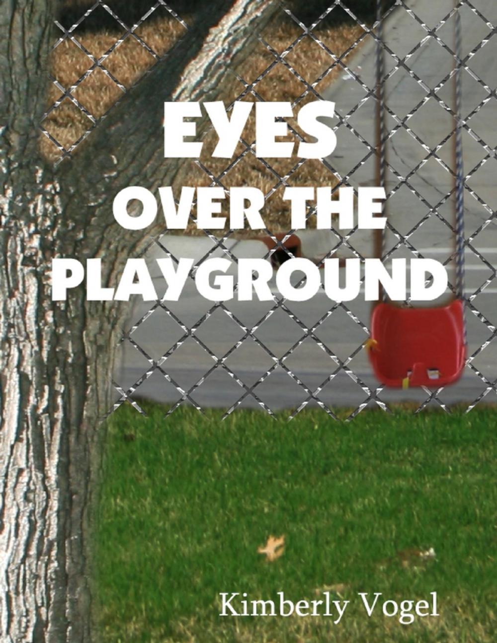 Big bigCover of Eyes Over the Playground: A Project Nartana Case