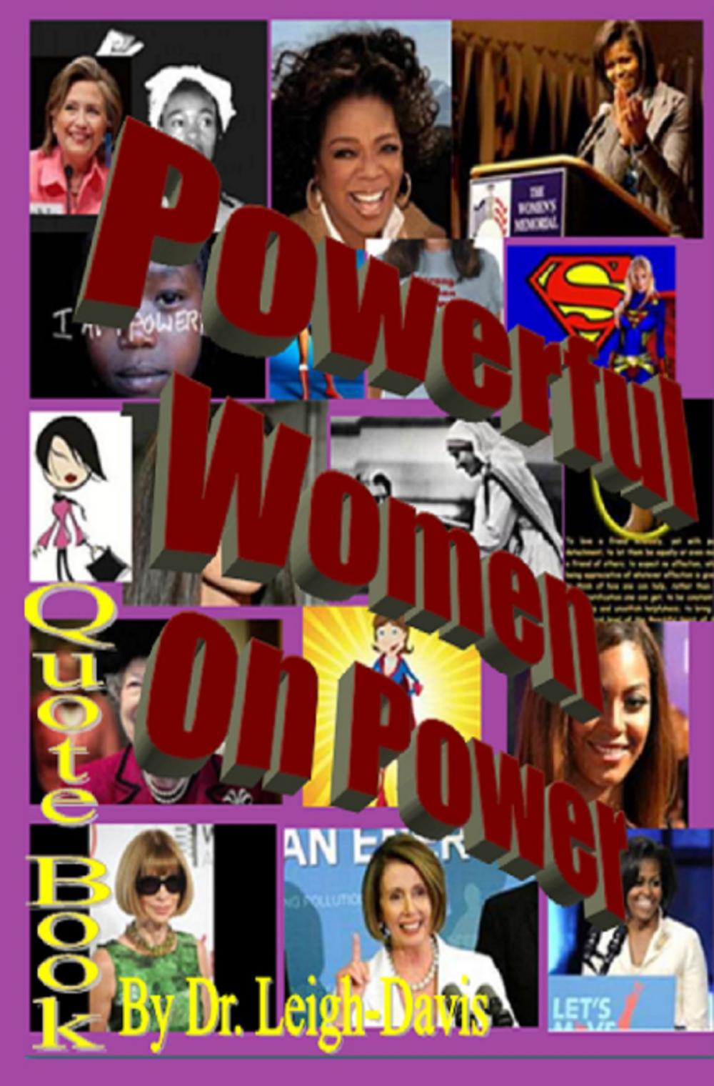 Big bigCover of Quote Book: Quotes from Powerful Women about Power