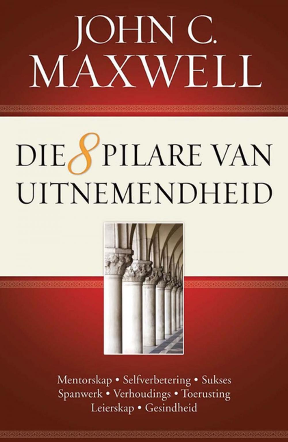 Big bigCover of Die 8 pilare van uitnemendheid