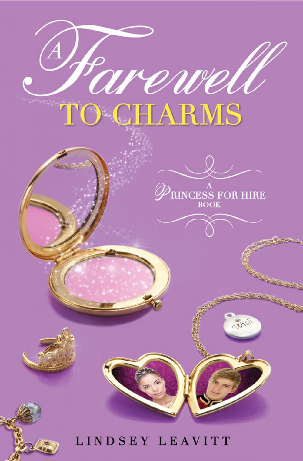 Big bigCover of Princess for Hire Book, A: Farewell to Charms, A