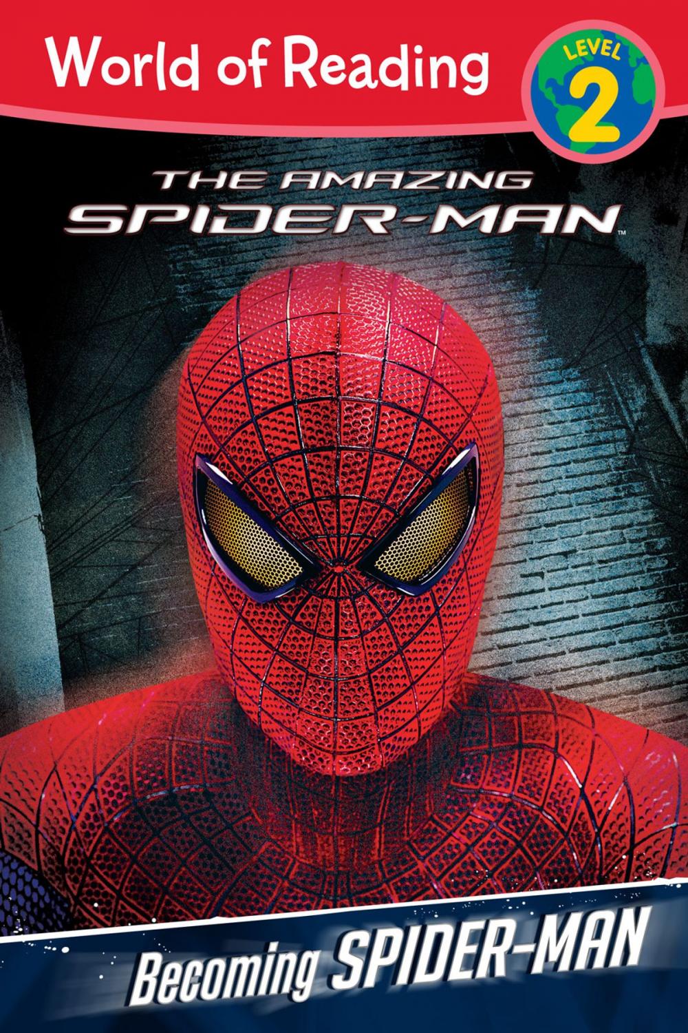 Big bigCover of The Amazing Spider-Man: Becoming Spider-Man Level 2 Reader