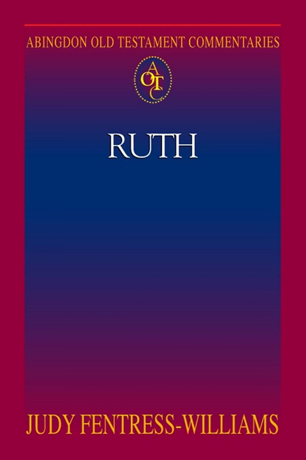 Big bigCover of Abingdon Old Testament Commentaries: Ruth