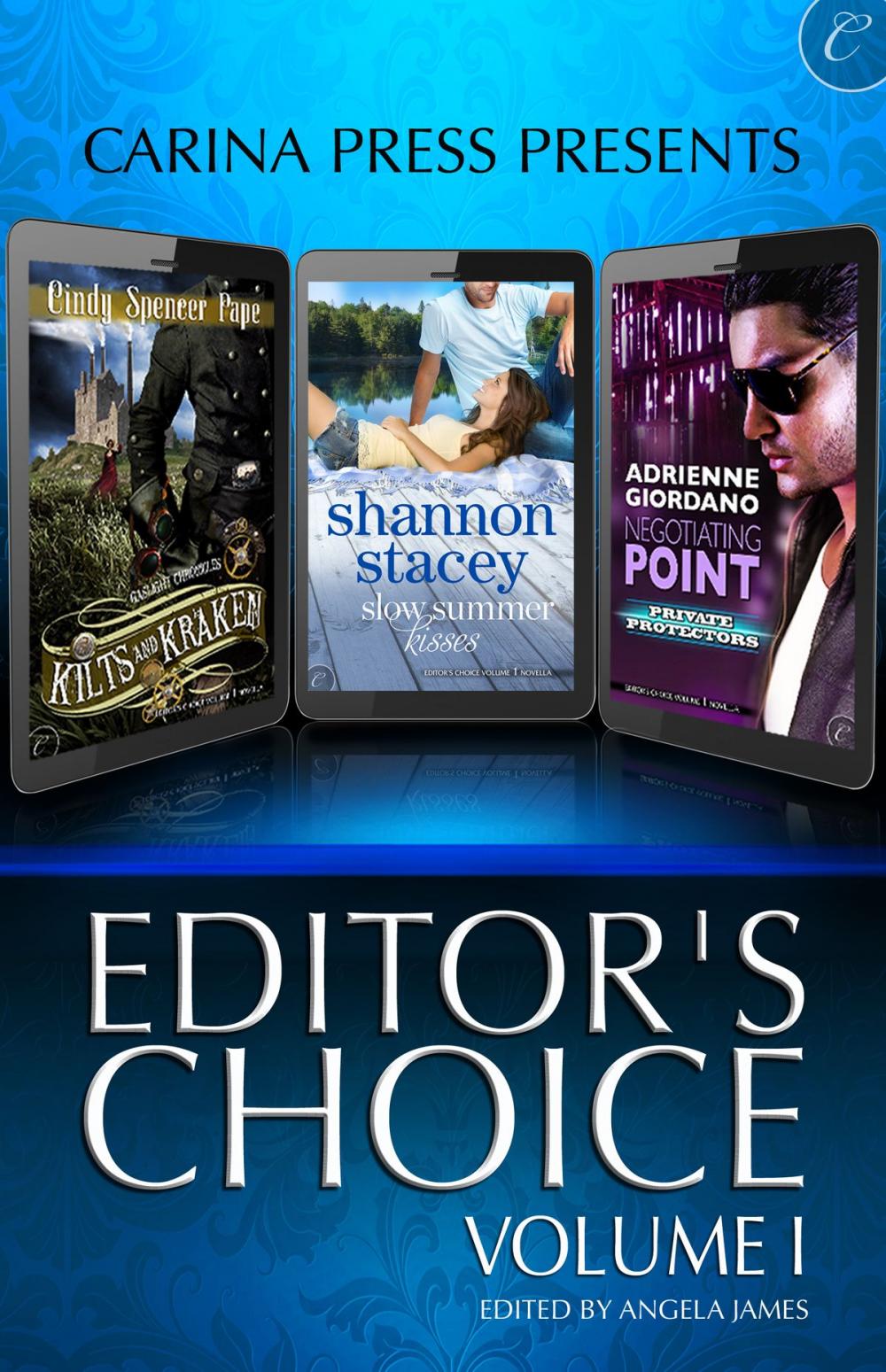 Big bigCover of Carina Press Presents: Editor's Choice Volume I