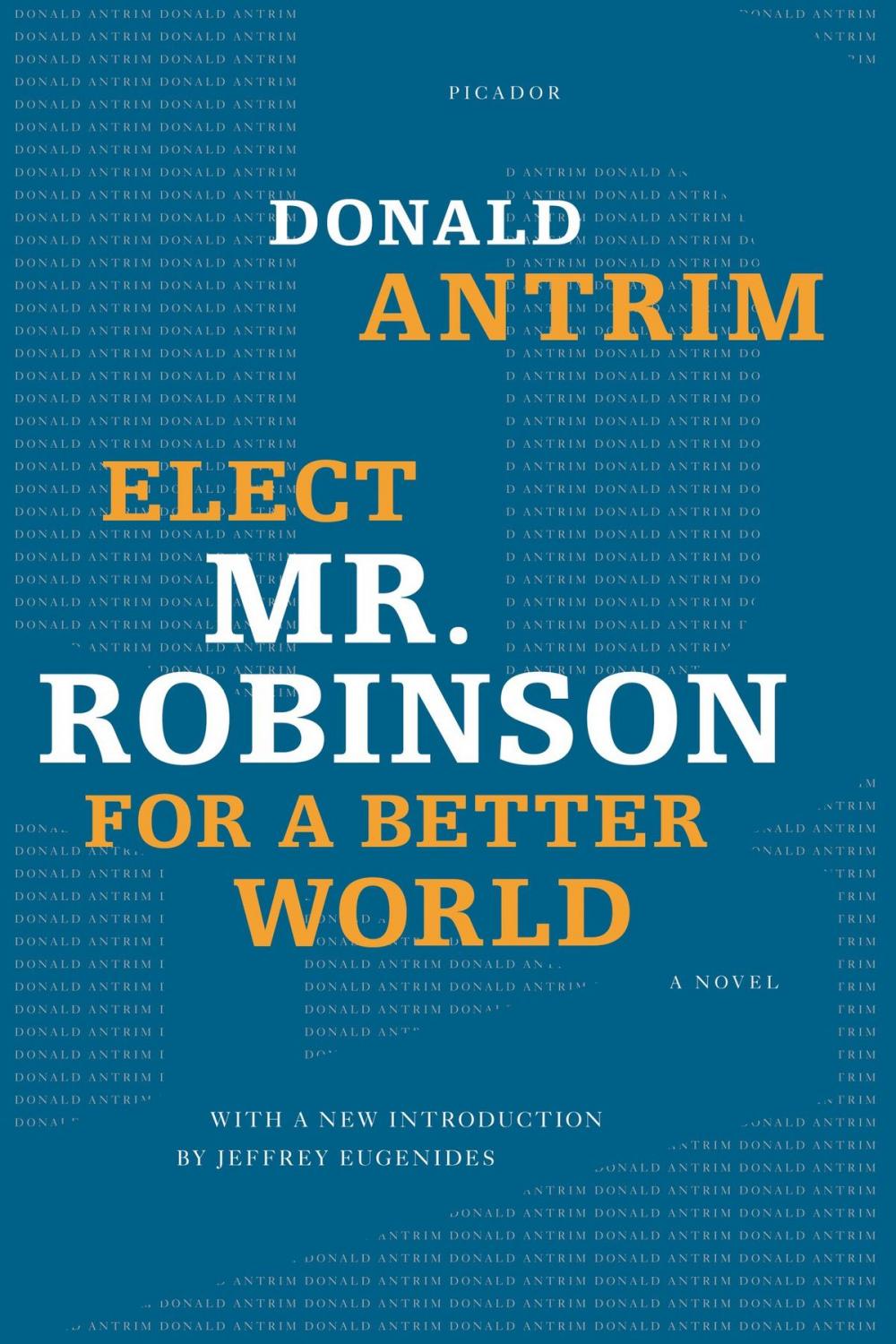 Big bigCover of Elect Mr. Robinson for a Better World