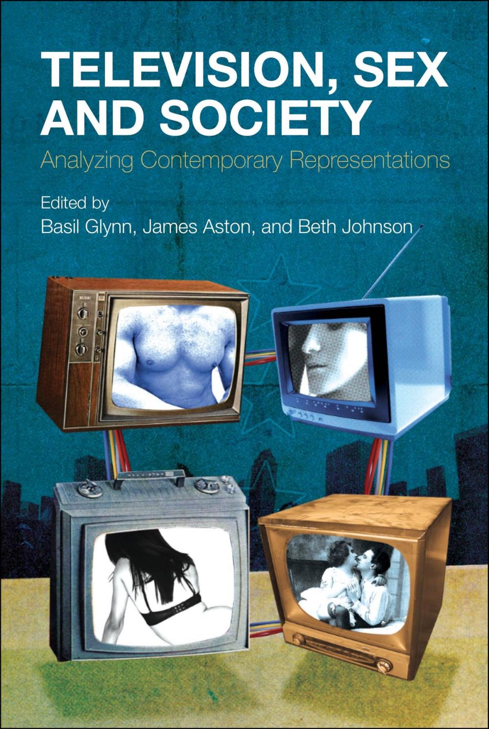 Big bigCover of Television, Sex and Society