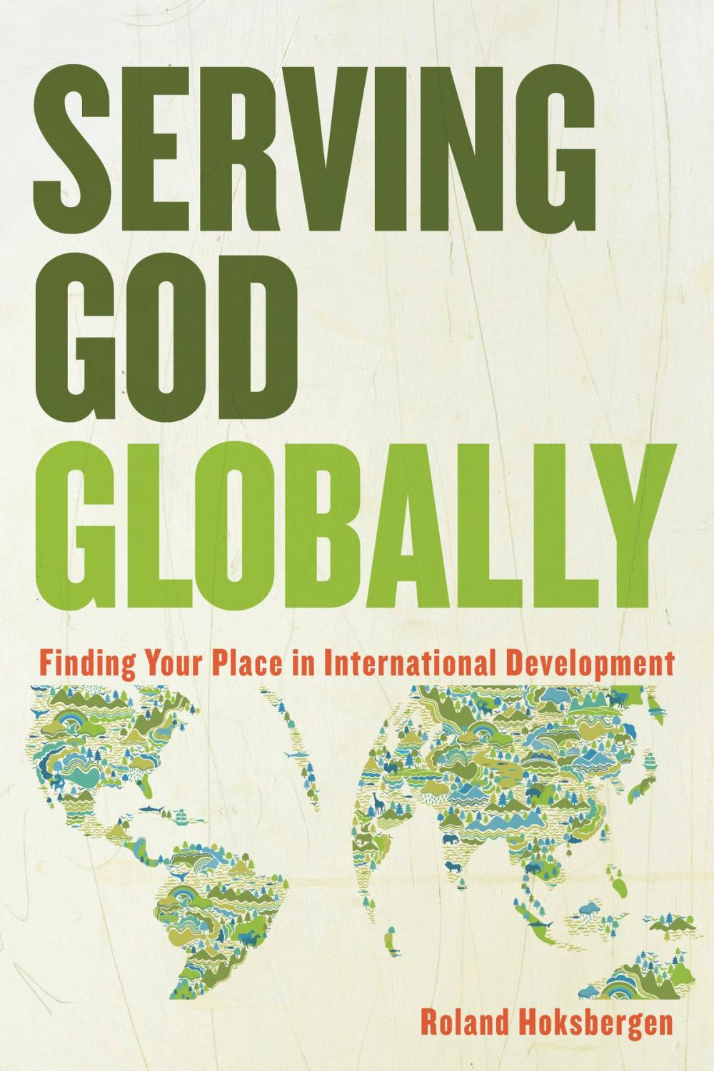 Big bigCover of Serving God Globally