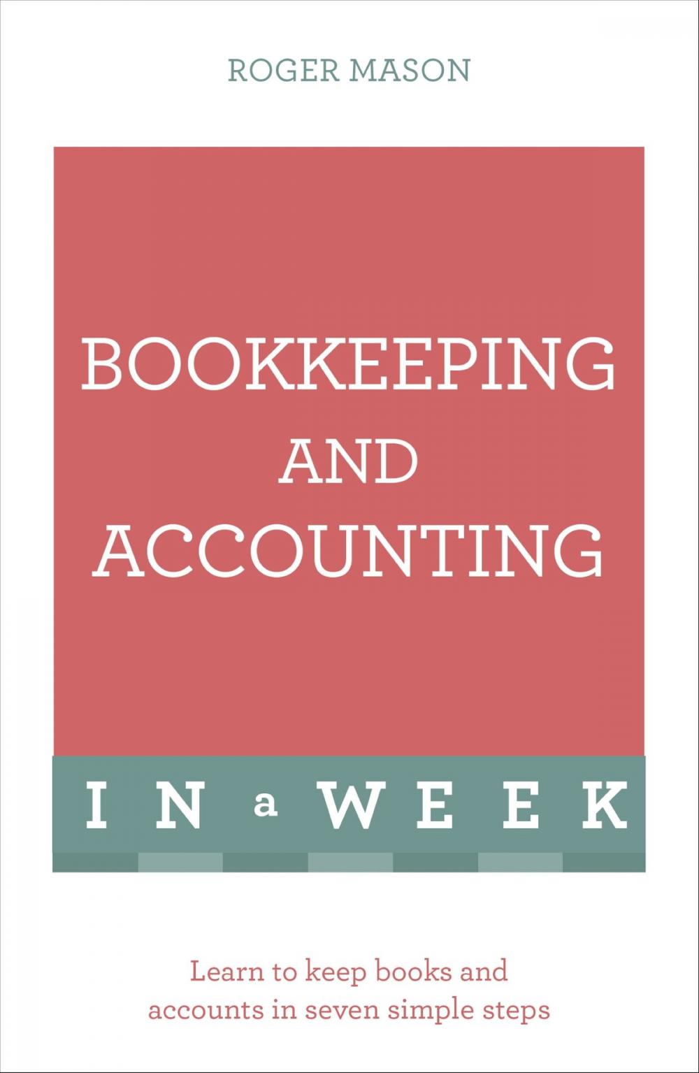 Big bigCover of Bookkeeping And Accounting In A Week