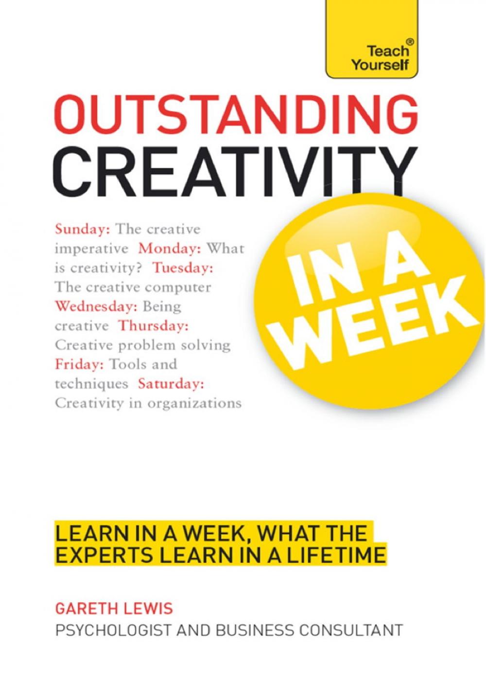 Big bigCover of Outstanding Creativity in a Week: Teach Yourself