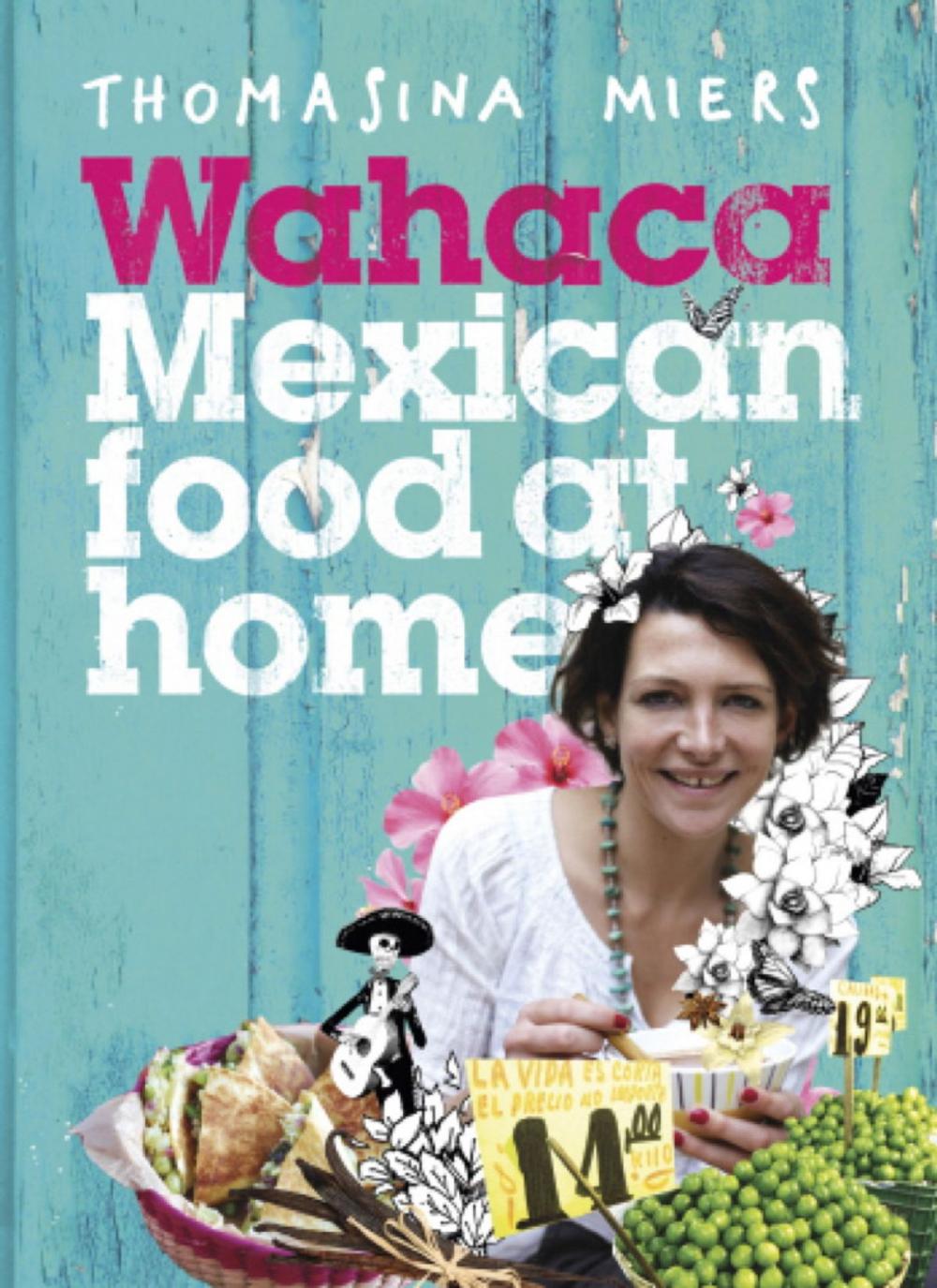 Big bigCover of Wahaca - Mexican Food at Home