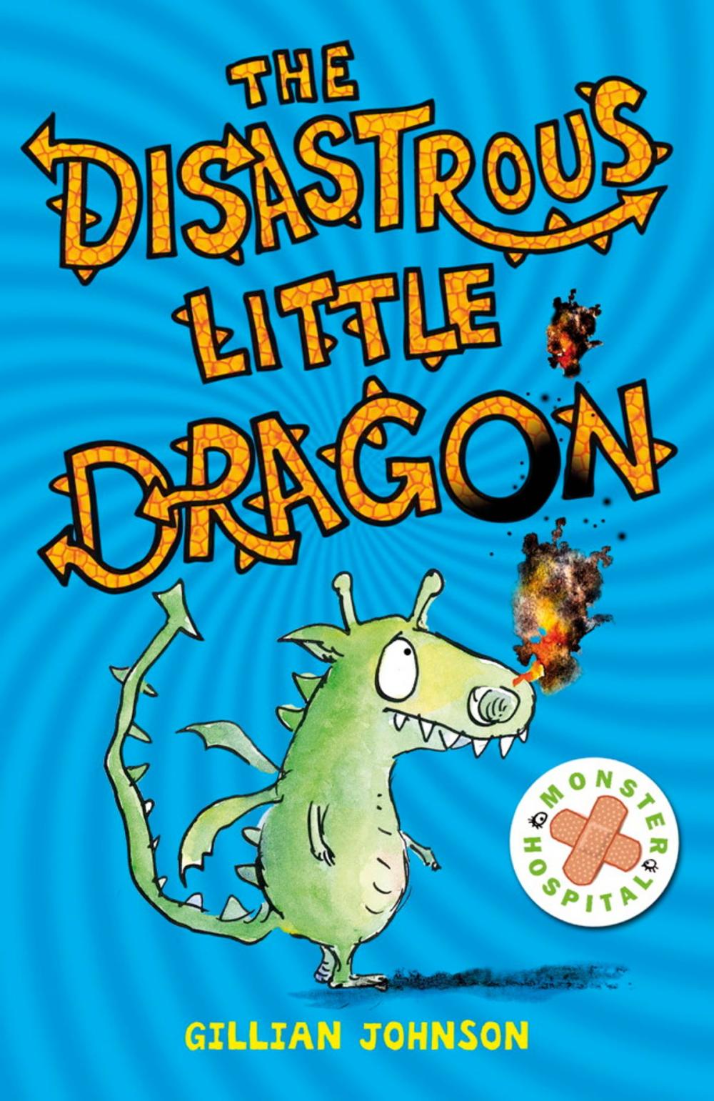 Big bigCover of Monster Hospital: 2: The Disastrous Little Dragon