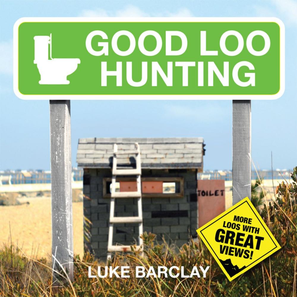 Big bigCover of Good Loo Hunting