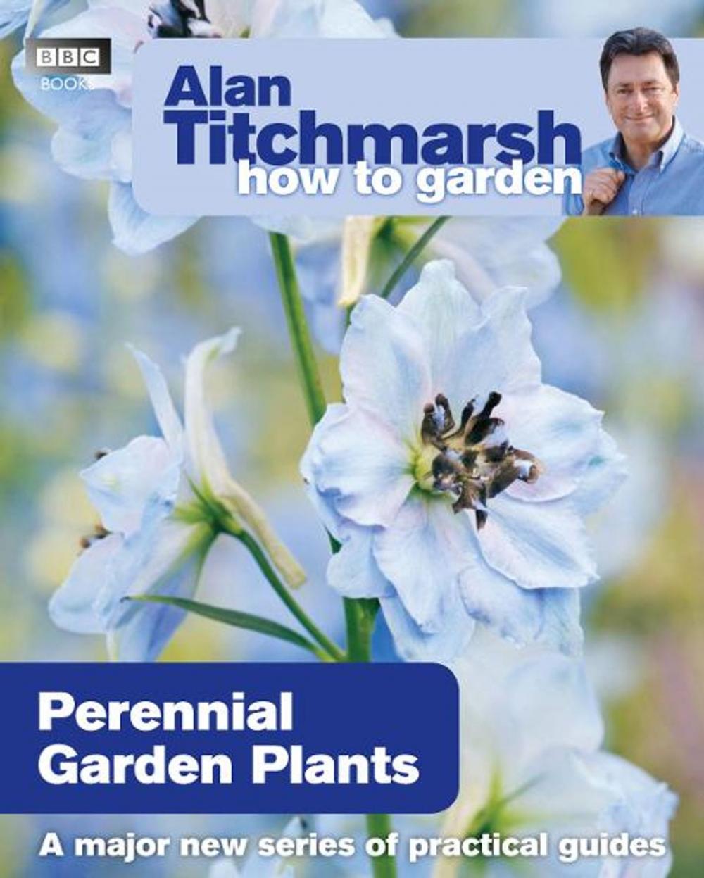 Big bigCover of Alan Titchmarsh How to Garden: Perennial Garden Plants