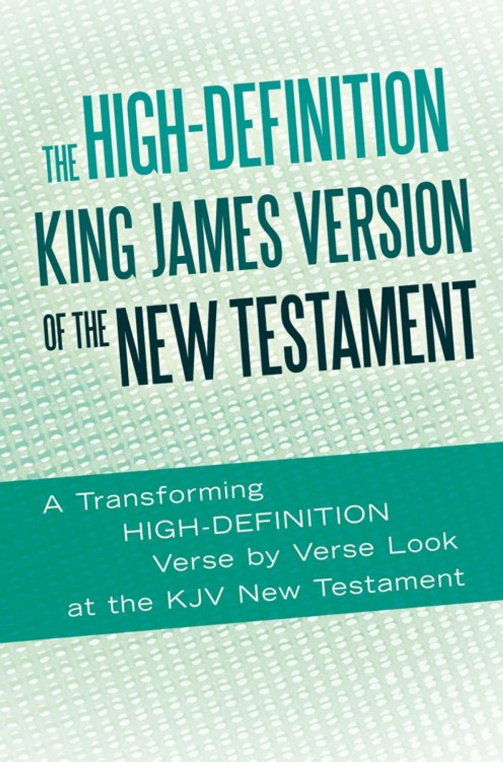 Big bigCover of The High-Definition King James Version of the New Testament