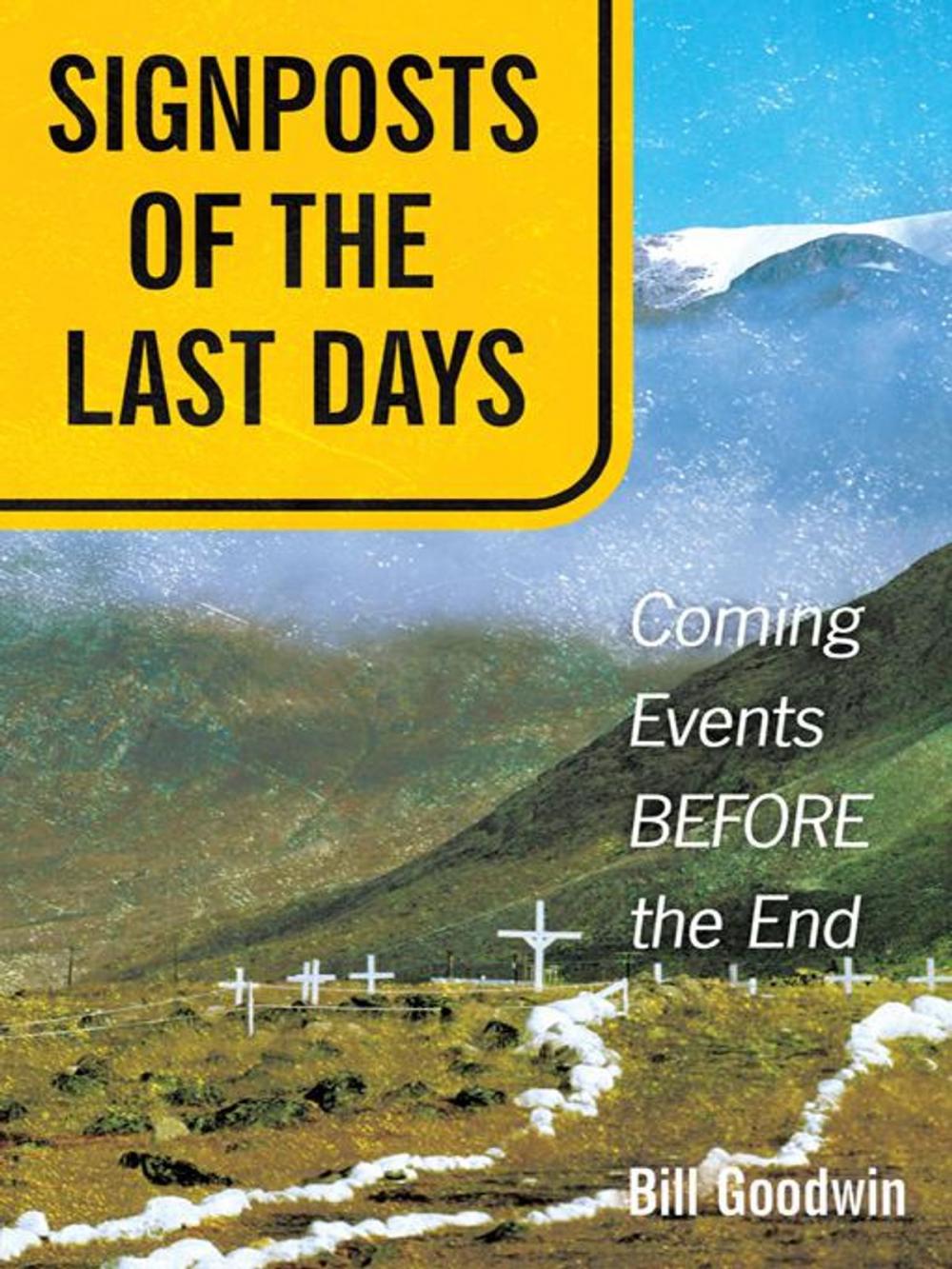 Big bigCover of Signposts of the Last Days