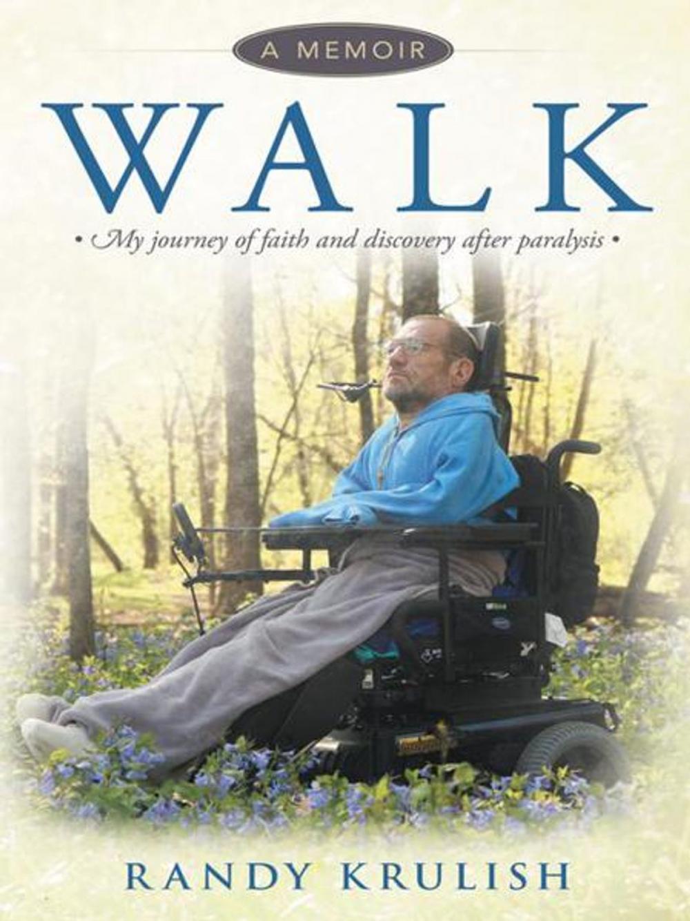 Big bigCover of Walk: a Memoir