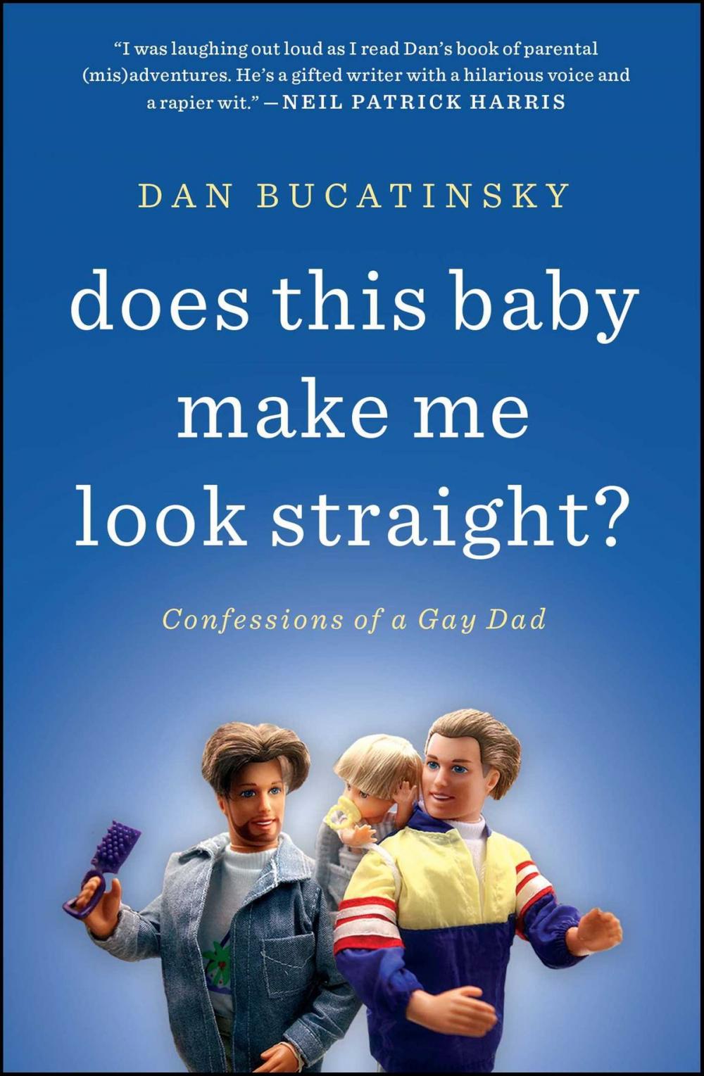 Big bigCover of Does This Baby Make Me Look Straight?