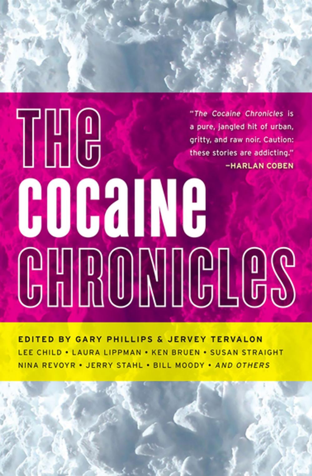 Big bigCover of The Cocaine Chronicles