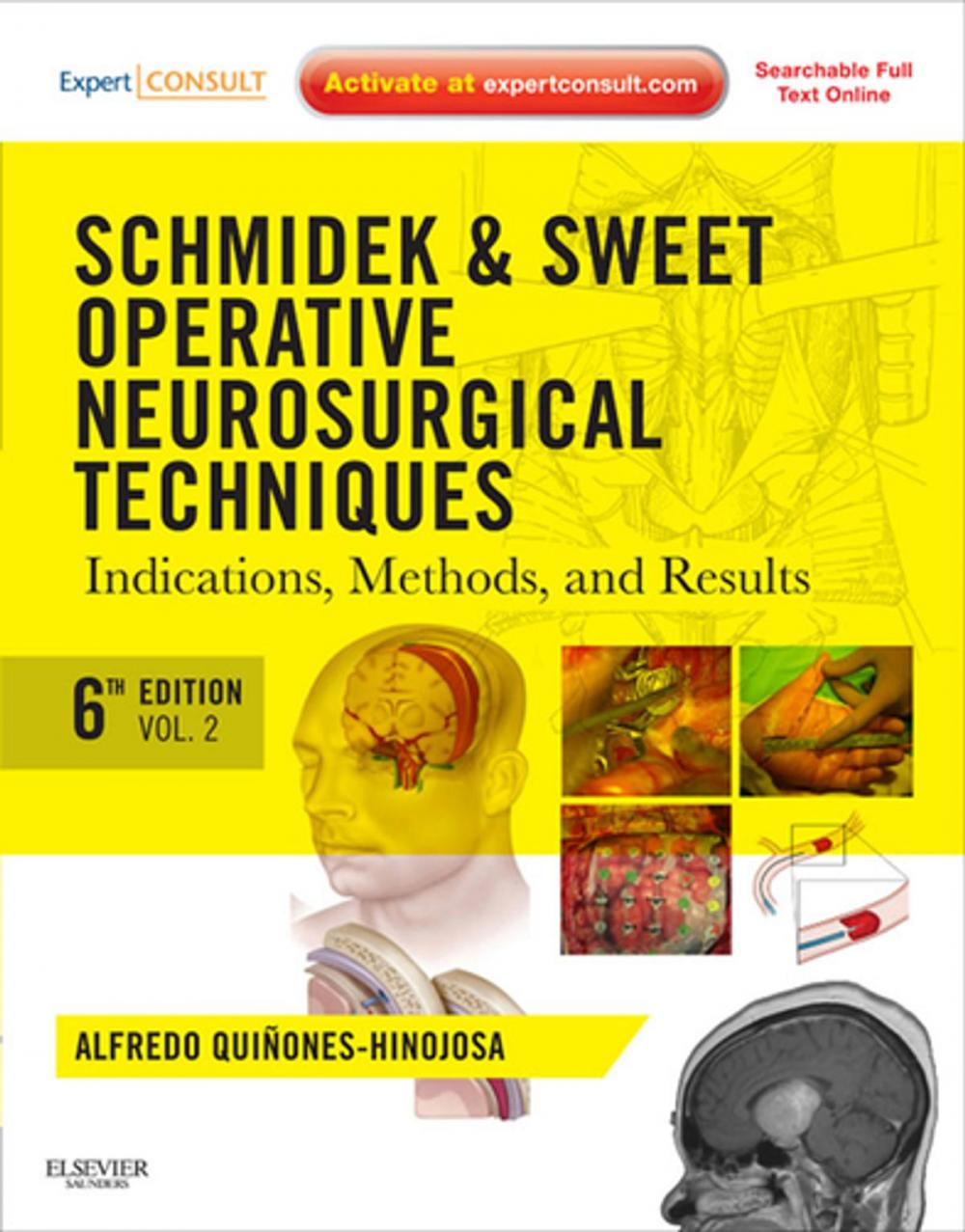 Big bigCover of Schmidek and Sweet: Operative Neurosurgical Techniques E-Book