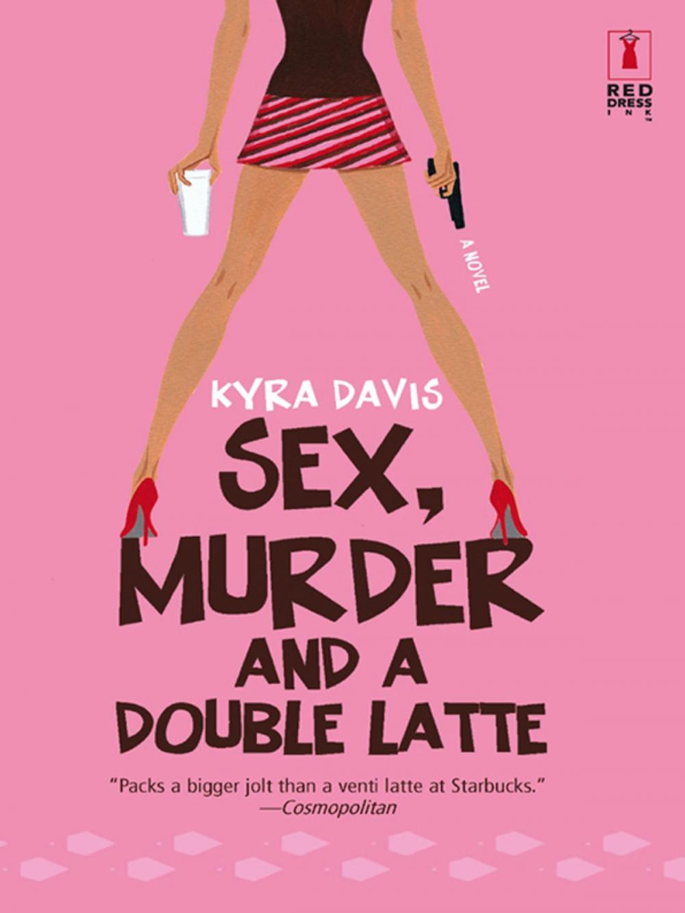 Big bigCover of Sex, Murder and a Double Latte