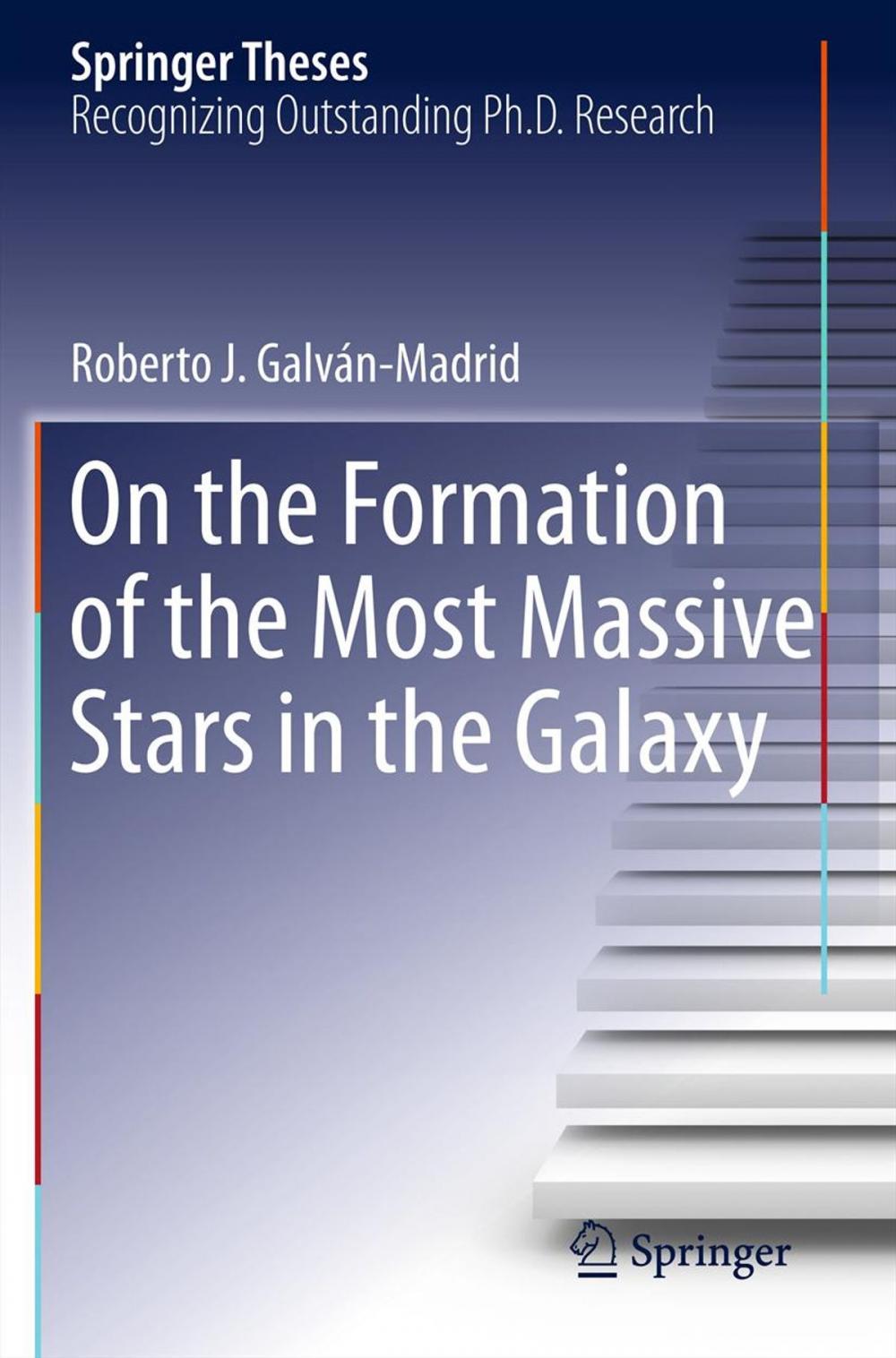 Big bigCover of On the Formation of the Most Massive Stars in the Galaxy