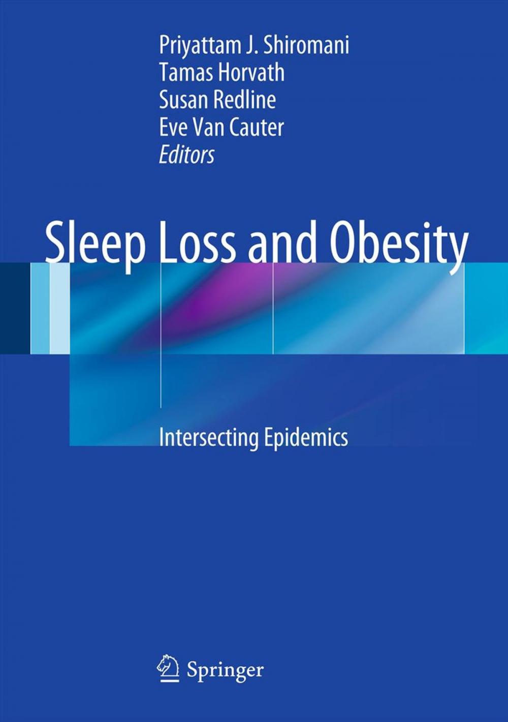 Big bigCover of Sleep Loss and Obesity