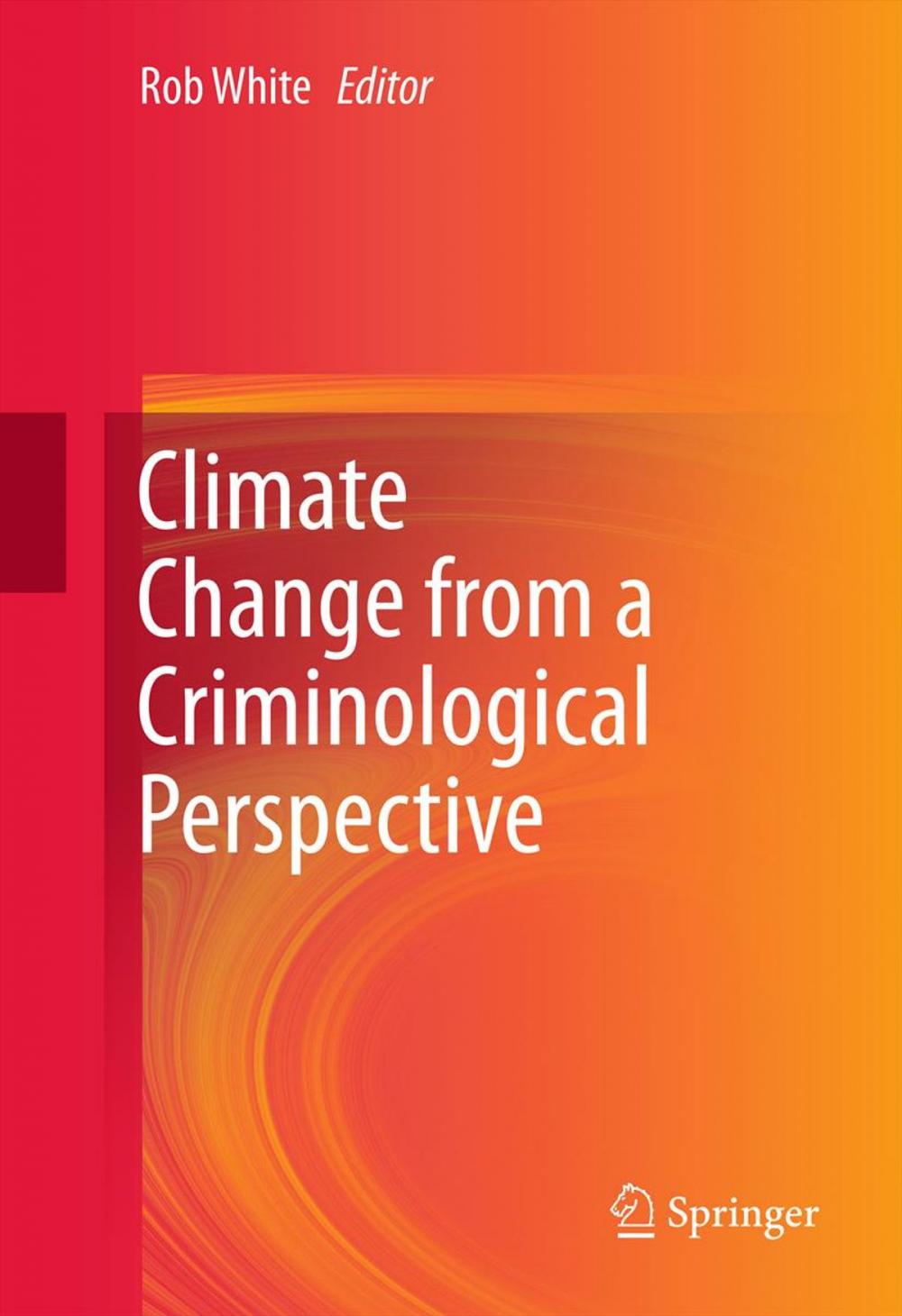 Big bigCover of Climate Change from a Criminological Perspective