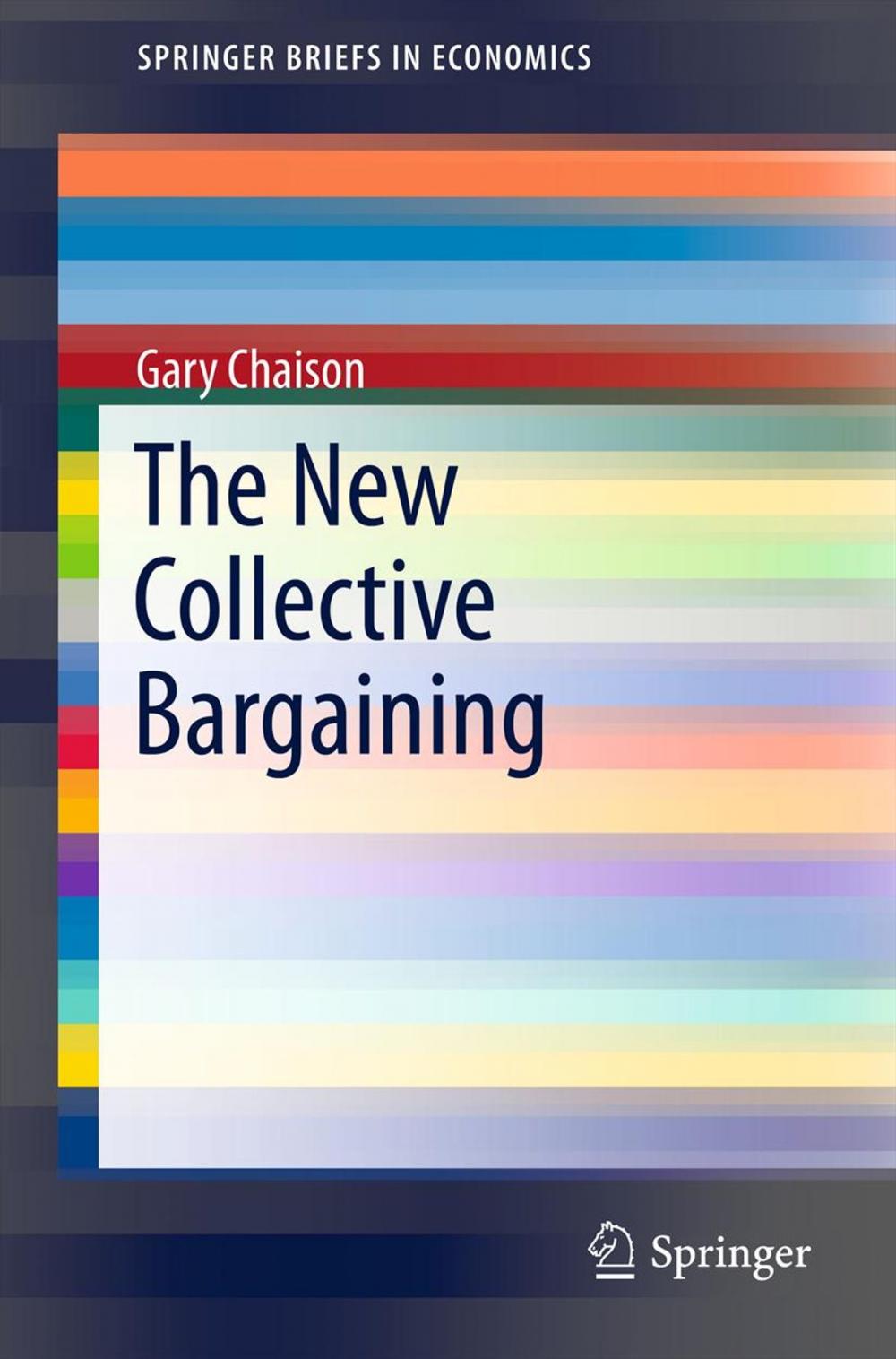 Big bigCover of The New Collective Bargaining