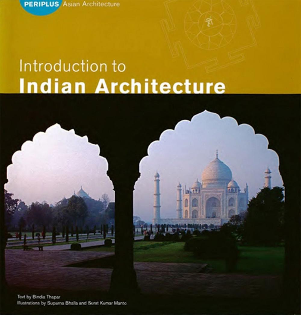 Big bigCover of Introduction to Indian Architecture