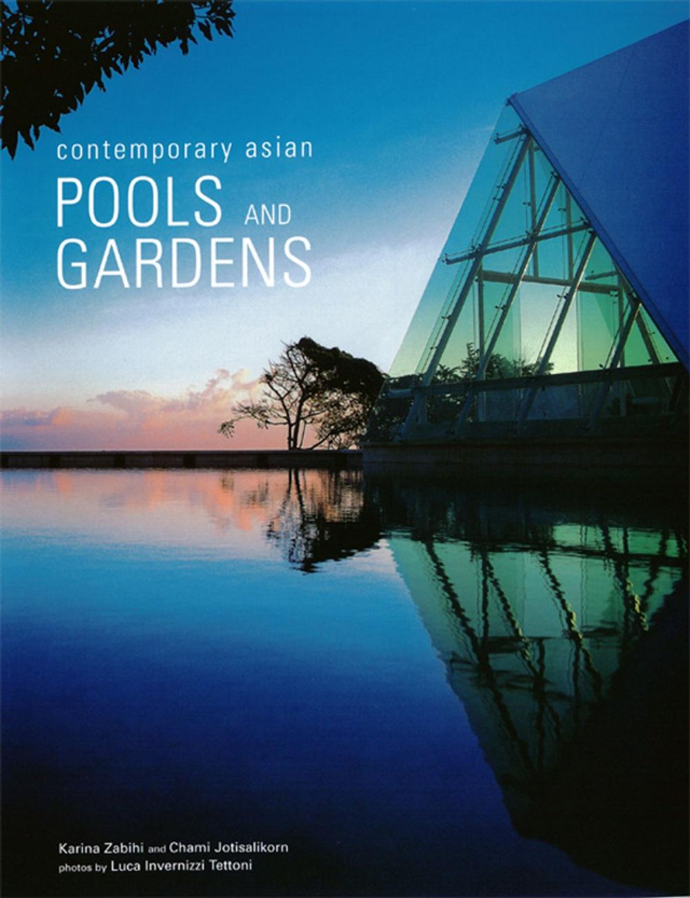 Big bigCover of Contemporary Asian Pools and Gardens