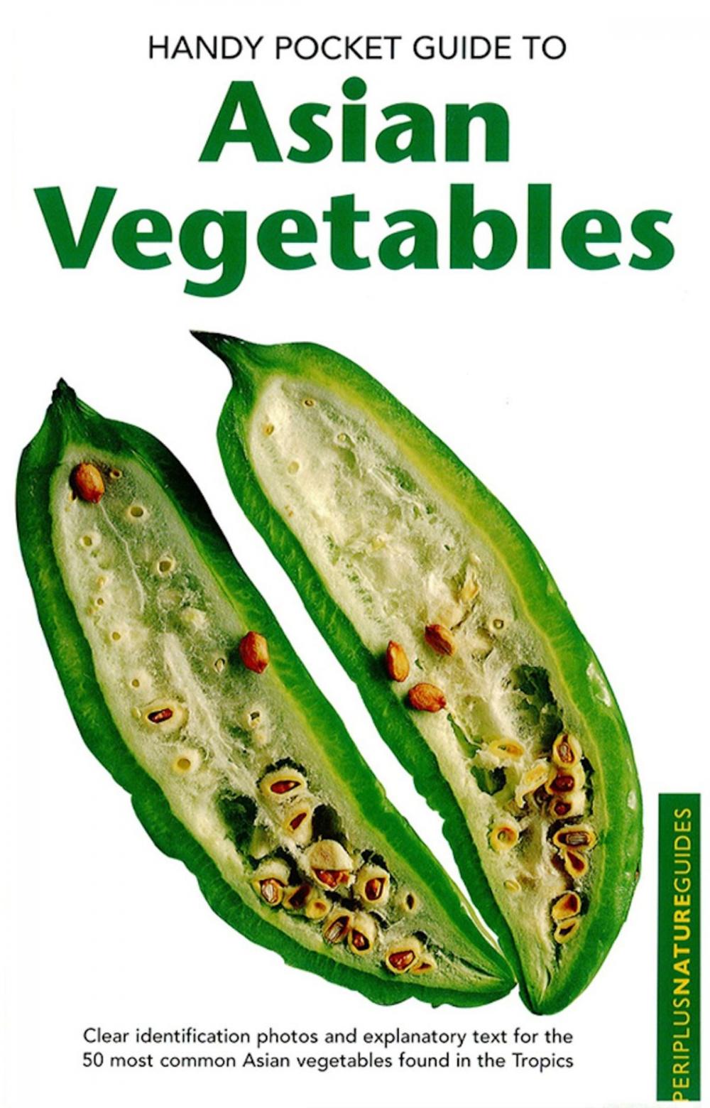 Big bigCover of Handy Pocket Guide to Asian Vegetables