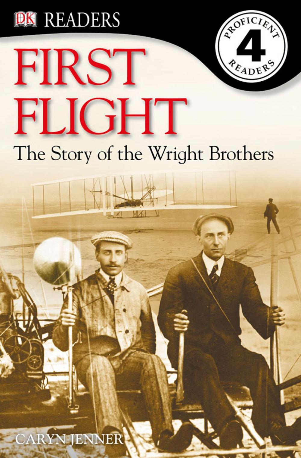 Big bigCover of DK Readers L4: First Flight: The Story of the Wright Brothers