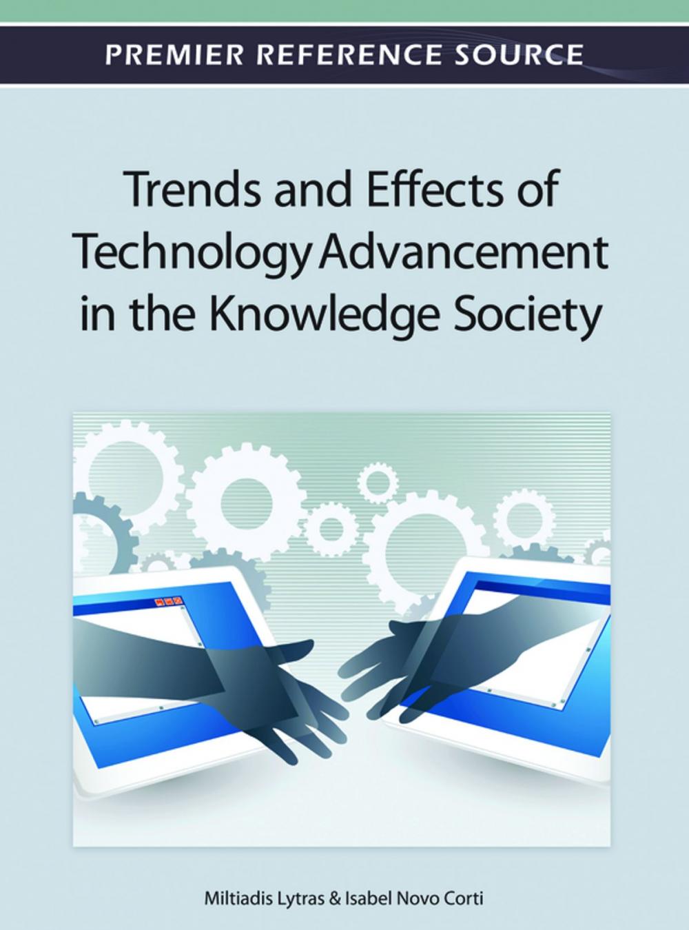 Big bigCover of Trends and Effects of Technology Advancement in the Knowledge Society