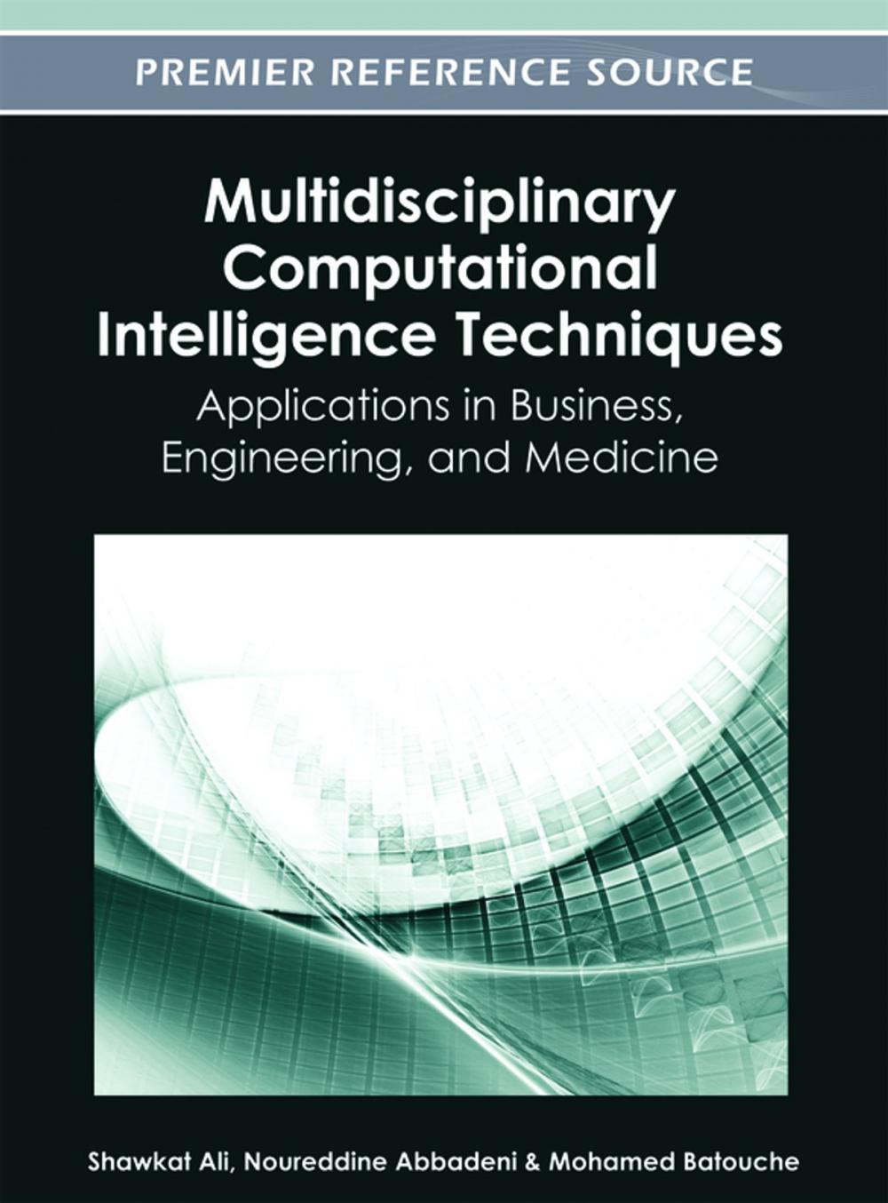 Big bigCover of Multidisciplinary Computational Intelligence Techniques