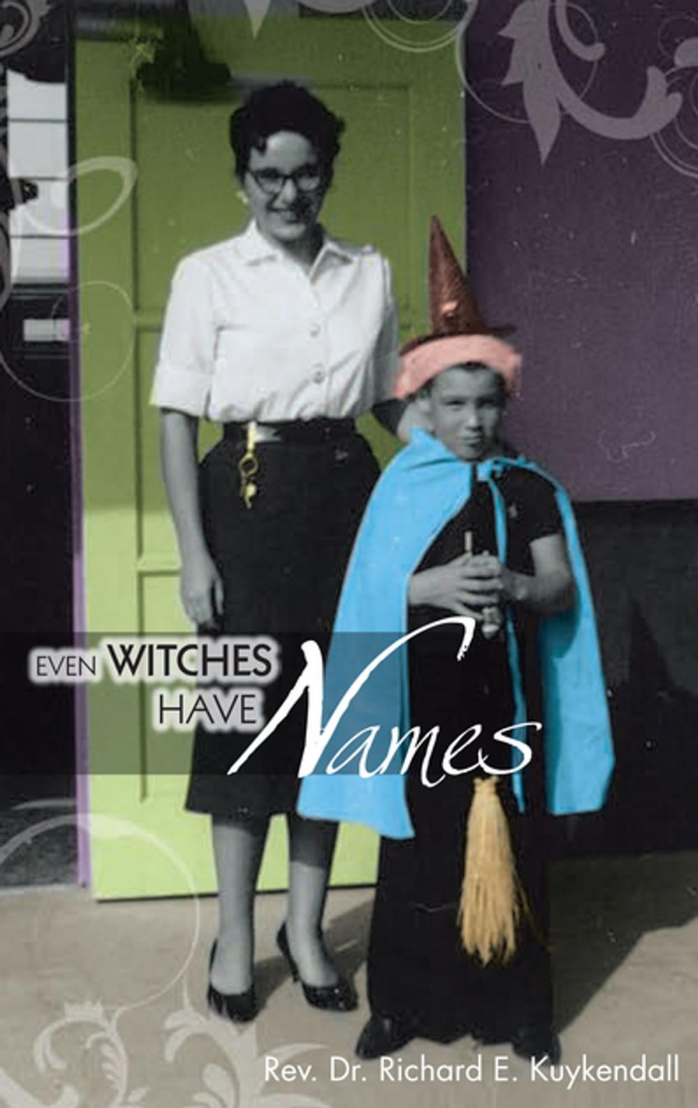 Big bigCover of Even Witches Have Names