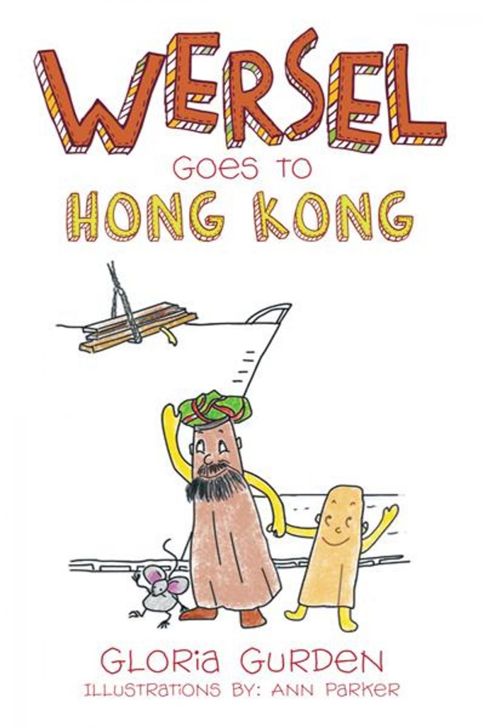 Big bigCover of Wersel Goes to Hong Kong