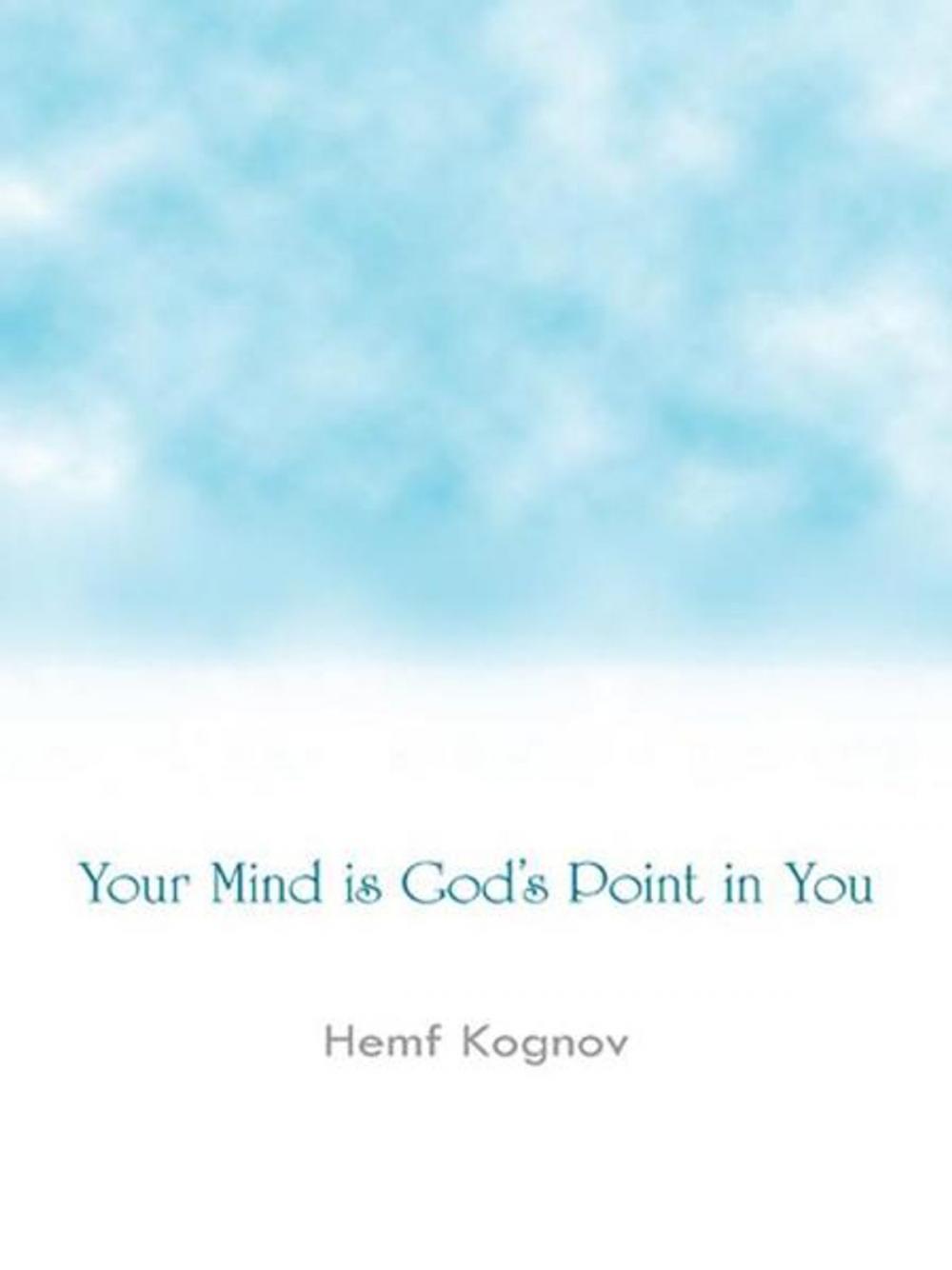 Big bigCover of Your Mind Is God's Point in You