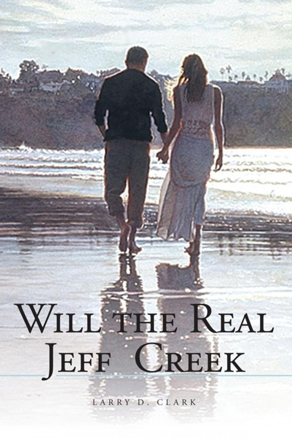 Big bigCover of Will the Real Jeff Creek