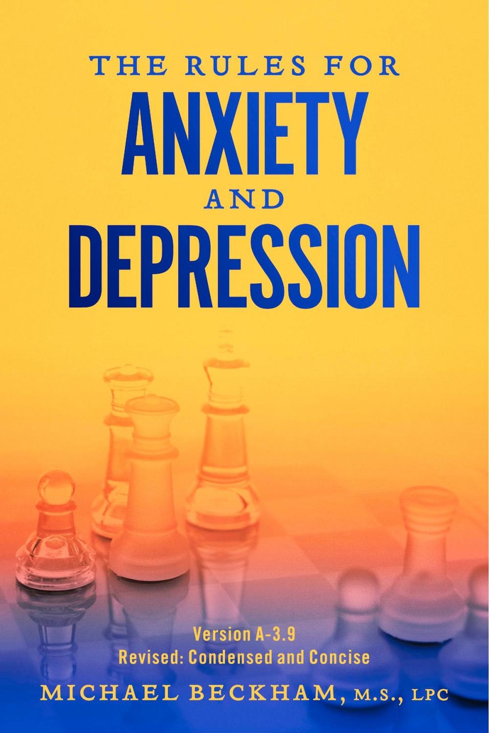 Big bigCover of The Rules for Anxiety and Depression