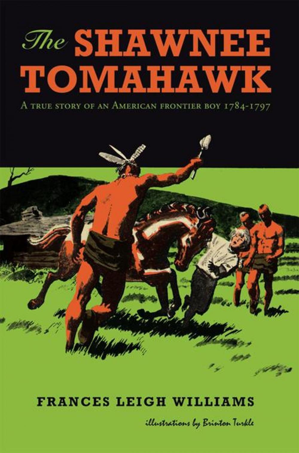 Big bigCover of The Shawnee Tomahawk