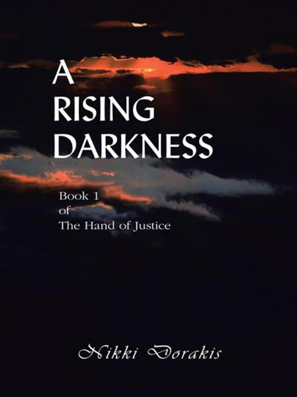 Big bigCover of A Rising Darkness