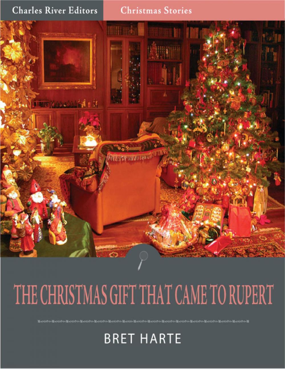 Big bigCover of The Christmas Gift that Came to Rupert (Illustrated Edition)