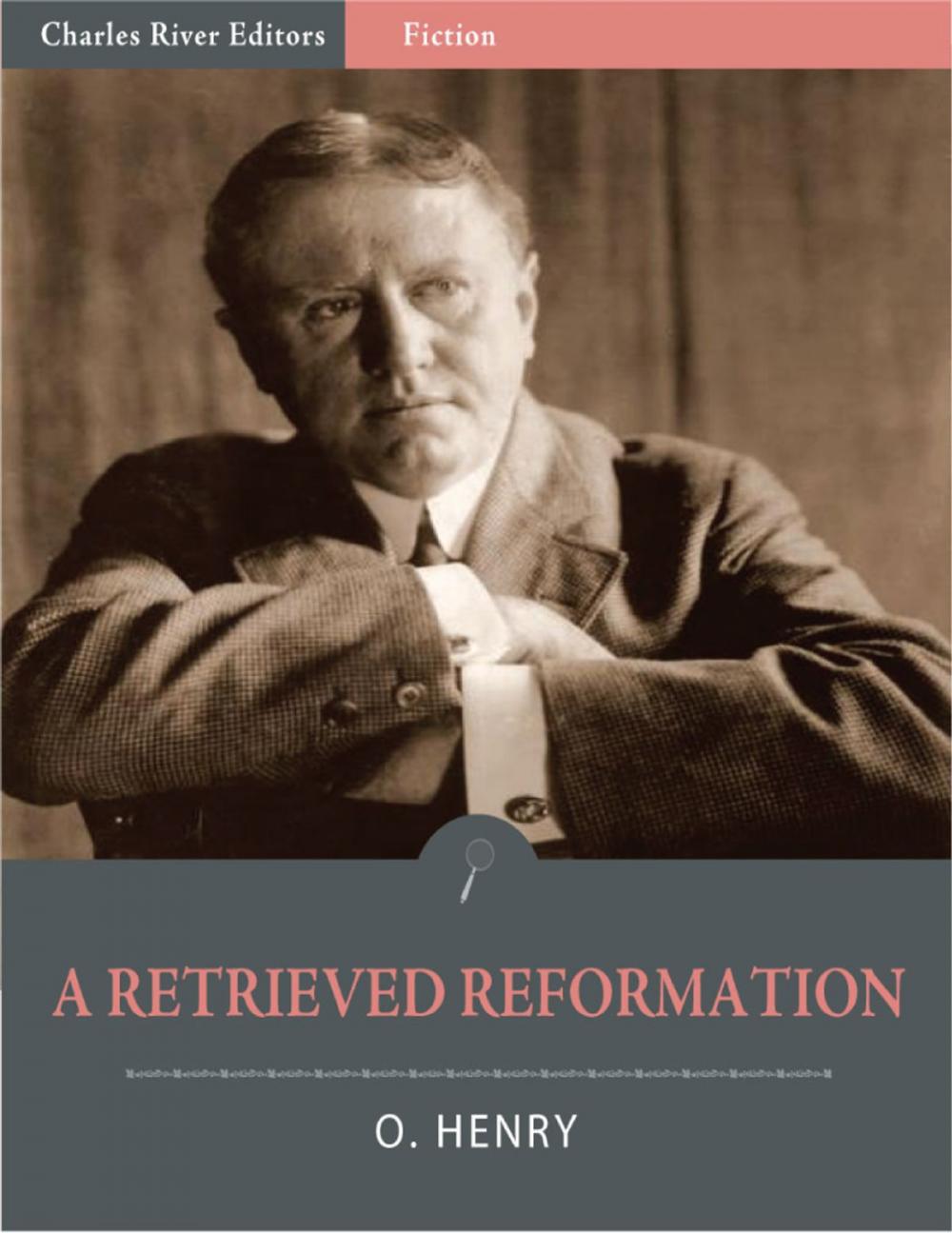 Big bigCover of A Retrieved Reformation (Illustrated Edition)