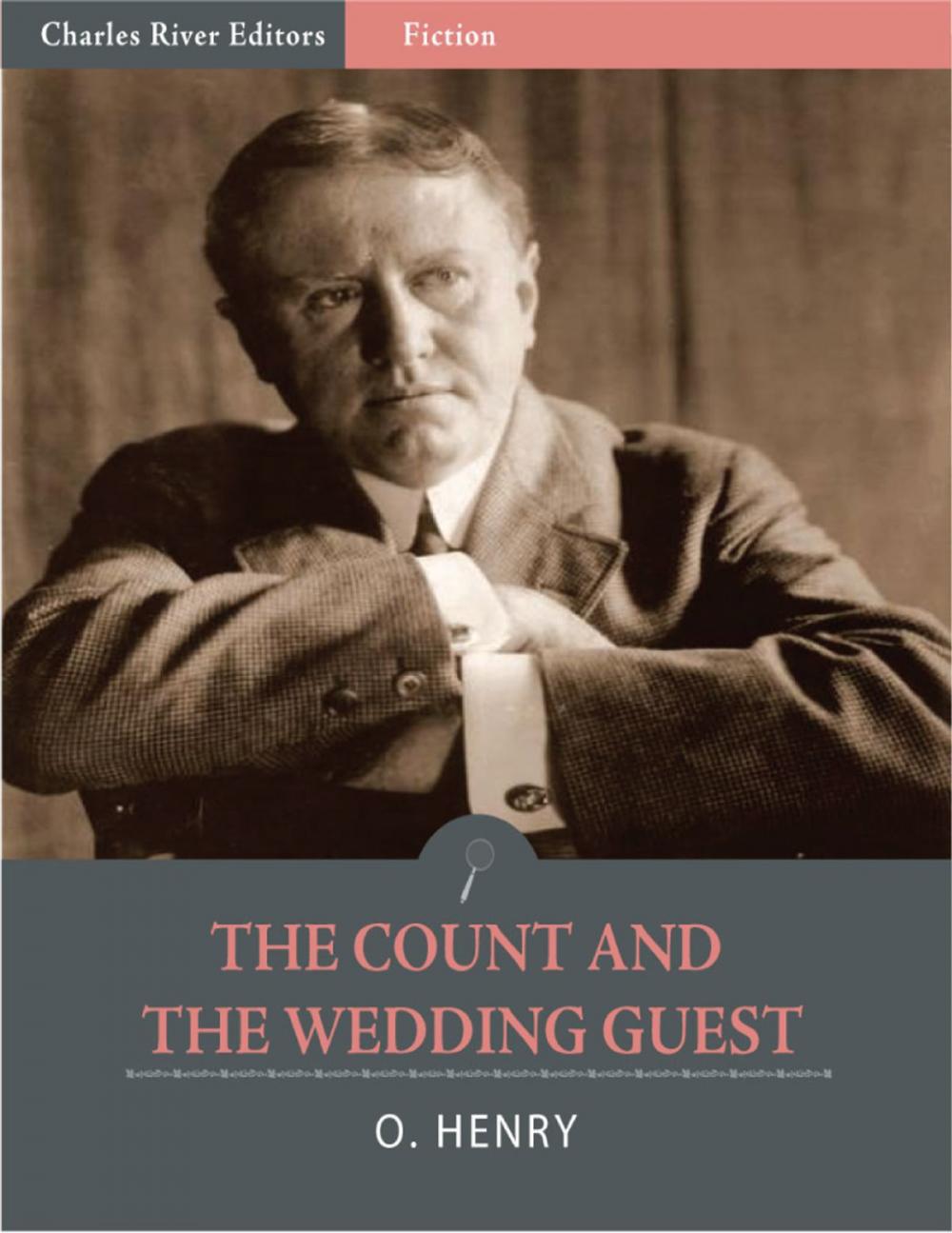 Big bigCover of The Count and the Wedding Guest (Illustrated Edition)