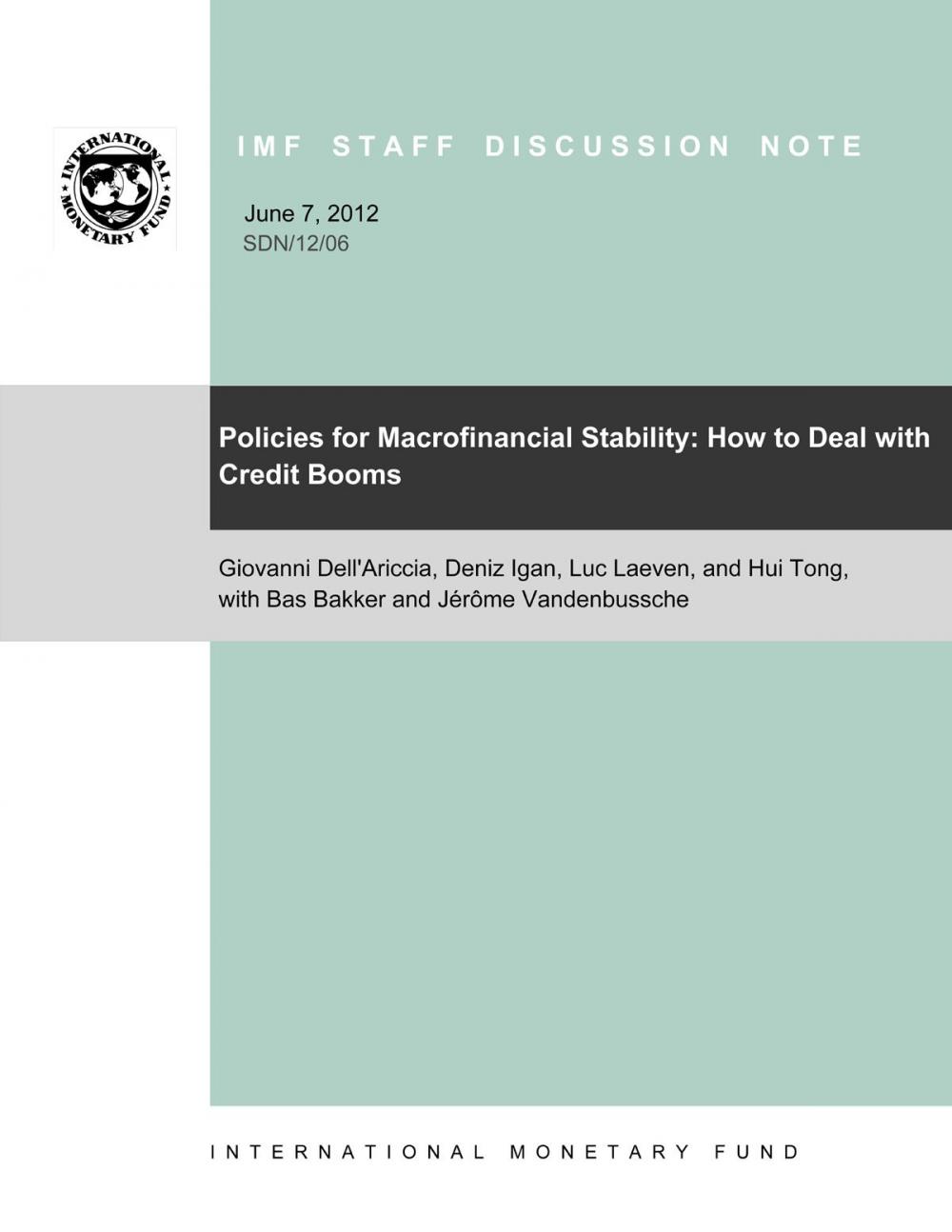 Big bigCover of Policies for Macrofinancial Stability: How to Deal with Credit Booms