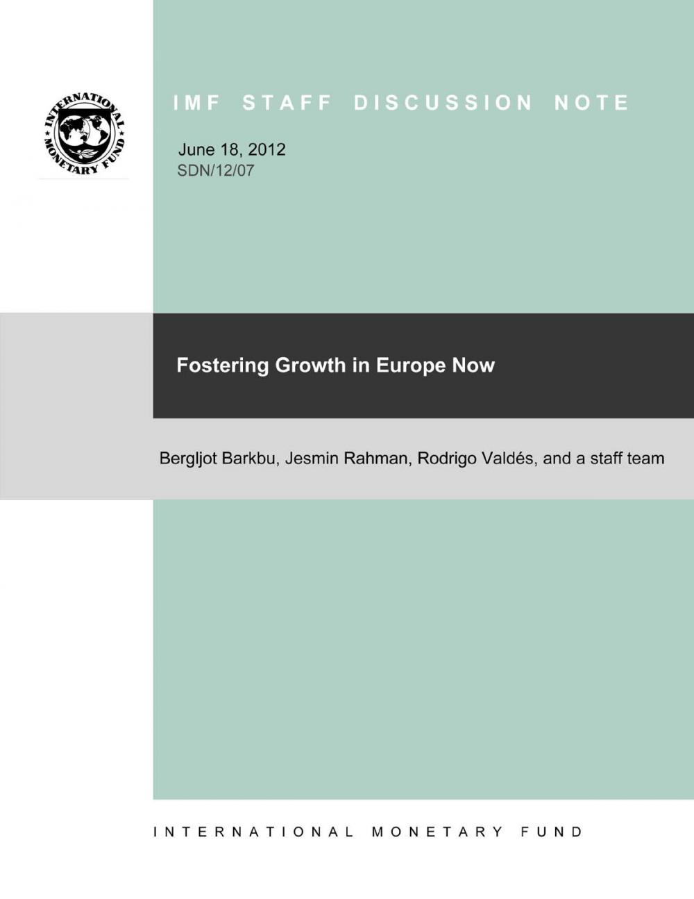 Big bigCover of Fostering Growth in Europe Now